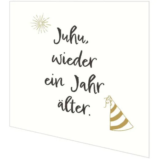 Servietten - Juhu, wieder ein Jahr älter