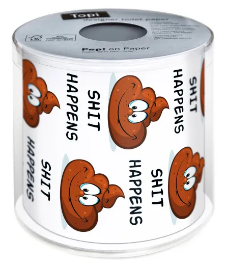 Toilettenpapier - Shit happens Toilettenpapier - Shit happens