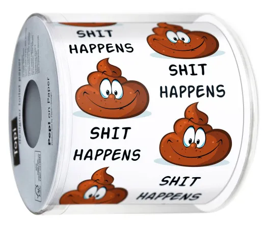 Toilettenpapier - Shit happens