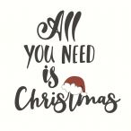 Servietten - All you need is christmas