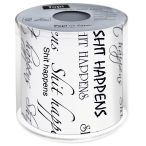 Toilettenpapier - Shit happens