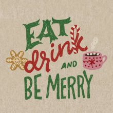 Servietten - Eat drink be merry - 100% Recycling